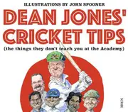 Dean Jones' Cricket Tips (the things they don't teach you at the Academy)