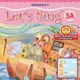 Let''s Sing歡唱歌謠學英文 3A（12K精裝+1CD+互動光碟）