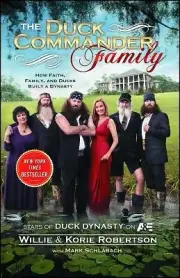 The Duck Commander Family How Faith, Fa Willie Robertson Paperback