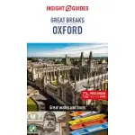 INSIGHT GUIDES GREAT BREAKS OXFORD (TRAVEL GUIDE WITH FREE EBOOK)