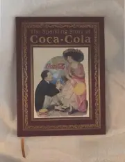 The Sparkling Story Of Coca Cola Hardcover Book