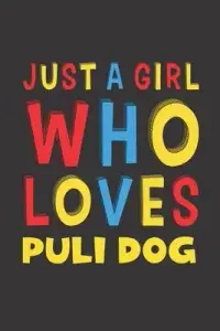 在飛比找博客來優惠-Just A Girl Who Loves Puli Dog