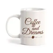 Coffee and Dreams Office Workspace Home Family 11oz Plastic/Ceramic Coffee Mug