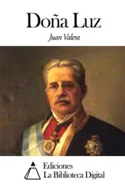 Doa Luz by Juan Valera (Spanish) Paperback Book