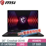 MSI CROSSHAIR 16 HX D14VGKG-078TW(I7-14700HX/16G/1T SSD/RTX4070-8G/16"QHD+/W11)特仕電競筆電