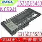 DELL E5250 E5450 E5550 E3160 電池 惠普 LATITUDE 3160 RYXXH 0VY9ND 9P4D2 R5MD0 VY9ND