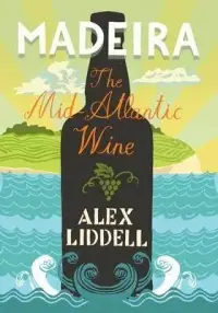 在飛比找博客來優惠-Madeira: The Mid-Atlantic Wine