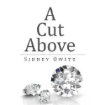 A CUT ABOVE