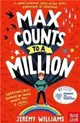 Max Counts to a Million：A funny, heart-warming story about one boy's experience of lockdown