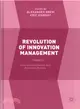 Revolution of Innovation Management ─ Internationalization and Business Models
