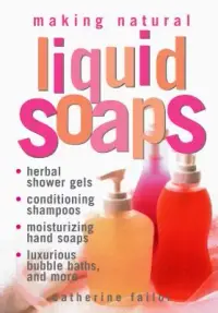 在飛比找博客來優惠-Making Natural Liquid Soaps: H