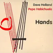 HOLLAND, DAVE AND PEPE HABICHUELA HANDS NEW CD