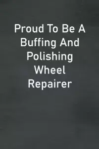 在飛比找博客來優惠-Proud To Be A Buffing And Poli