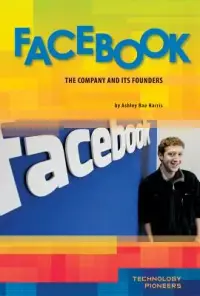 在飛比找博客來優惠-Facebook: The Company and Its 