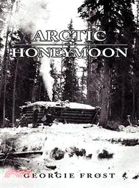 在飛比找三民網路書店優惠-Arctic Honeymoon