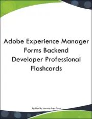 Adobe Experience Manager Forms Backend Developer Professional Flashcards
