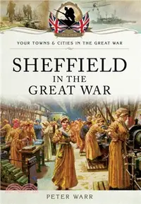 在飛比找三民網路書店優惠-Sheffield in The Great War