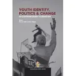 YOUTH IDENTITY, POLITICS AND CHANGE IN CONTEMPORARY KURDISTAN