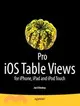 Pro Ios Table Views: For Iphone, Ipad, and Ipod Touch