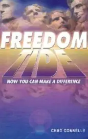 Freedom Tide: Now You Can Make a Difference! by Chad Connelly: New