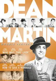 Dean Martin Double Feature - How To Save A Marriage (And Ruin Your Life)/Who Was