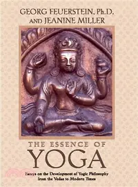 在飛比找三民網路書店優惠-The Essence of Yoga ─ Essays o