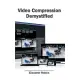 Video Compression Demystified