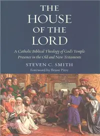 在飛比找三民網路書店優惠-The House of the Lord ― A Cath