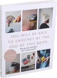 在飛比找三民網路書店優惠-You Will Be Able to Crochet by