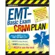 CliffsNotes EMT-Basic Exam Cram Plan