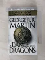 A DANCE WITH DRAGONS_MARTIN, GEORGE R. R.【T2／原文小說_HG7】書寶二手書