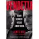 Vendetta: Bobby Kennedy Versus Jimmy Hoffa