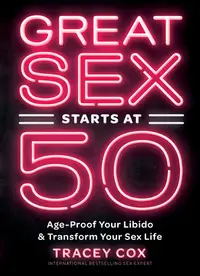 在飛比找誠品線上優惠-Great Sex Starts at 50: Age-Pr