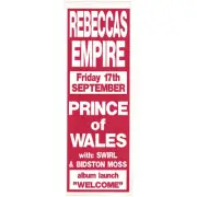 Rebecca's Empire - Prince of Wales Daybill Poster Unframed