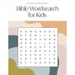 BIBLE WORD SEARCH FOR KIDS: A MODERN BIBLE-THEMED WORD SEARCH ACTIVITY BOOK TO STRENGTHEN YOUR CHILDS FAITH