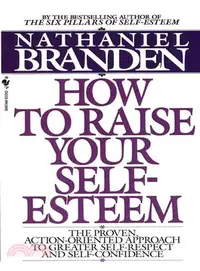 在飛比找三民網路書店優惠-How to Raise Your Self-Esteem