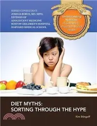 在飛比找三民網路書店優惠-Diet Myths Sorting Through The