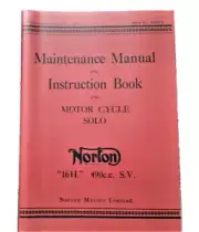 Norton 16H 490cc Solo WD Motorcycle Maintenance Manual and Instruction Book