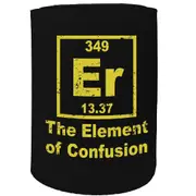 Alcohol Stubby Holder - Element Confusion - Funny Novelty Birthday Gift Joke Beer Can Bottle