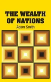 The Wealth of Nations by Adam Smith 2018, Hardcover Book