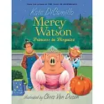 MERCY WATSON: PRINCESS IN DISGUISE