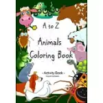 A TO Z ANIMALS COLORING BOOKS - ENGLISH ALPHABET: FOR KIDS AGED 3-8