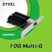 在飛比找有閑購物優惠-ZYXEL 合勤 XGN100C-TW02 五速 10G單埠