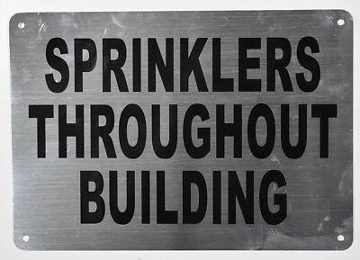 Sprinkler Throughout Building Sign(Silver,Aluminium, 7x10)-REF24-1027