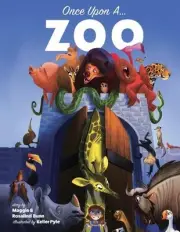 Once Upon a Zoo by Maggie Bunn Hardcover Book