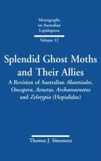 在飛比找博客來優惠-Splendid Ghost Moths and Their