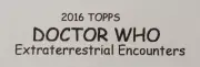 2016 Topps Dr Who Extraterrestrial Encounters BLUE PARALLEL 098/099 Invasion