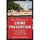 The Politics of Crime Prevention: Race, Public Opinion, and the Meaning of Community Safety