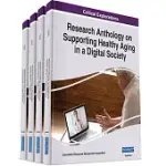 RESEARCH ANTHOLOGY ON SUPPORTING HEALTHY AGING IN A DIGITAL SOCIETY