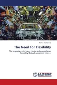 在飛比找博客來優惠-The Need for Flexibility